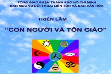 Triển Lãm: “Con người và Tôn giáo” (27/10 - 27/11/2013)