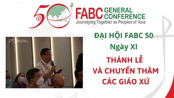 Đại hội FABC 50 : Ngày XI - Thánh lễ và chuyến thăm các giáo xứ