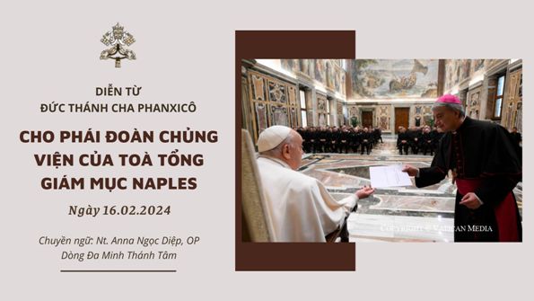 Diễn từ ĐGH dành cho phái đoàn Chủng viện Toà Tổng Giám mục Naples
