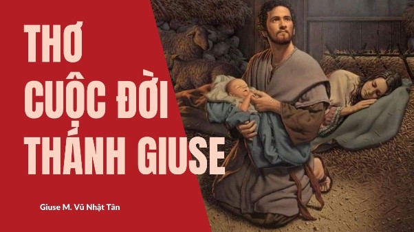 Thơ: Cuộc đời Thánh Cả Giuse