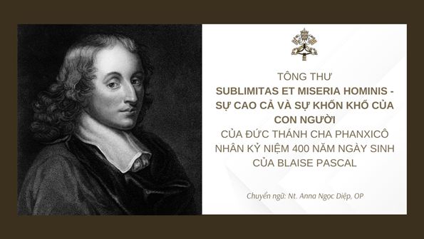 Toàn văn Tông thư của ĐGH Phanxicô nhân kỷ niệm 400 năm ngày sinh của Blaise Pascal