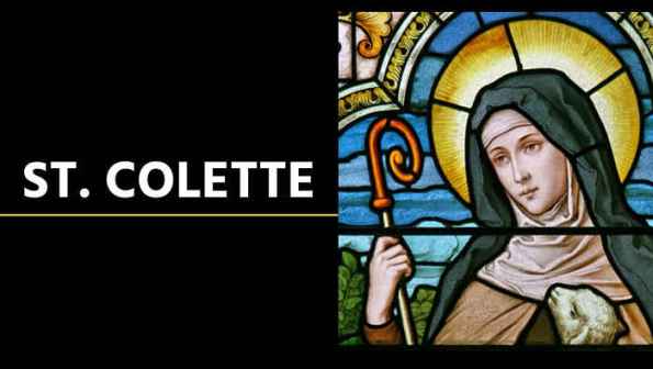 Thánh Colette Corbie (06.03.2020)