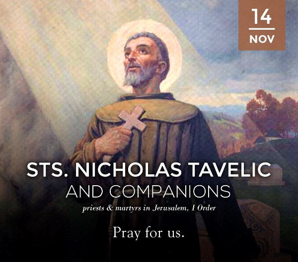 Thánh Nicholas Tavelic và các Bạn tử đạo Jerusalem (14/11)
