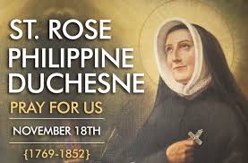 Thánh Rose Philippine Duchesne (18/11)