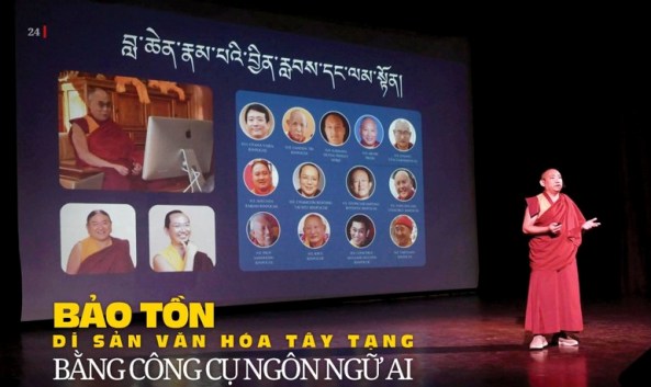 Bảo tồn di sản văn hóa Tây Tạng bằng công cụ ngôn ngữ AI