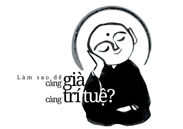 Làm sao để càng già càng trí tuệ?