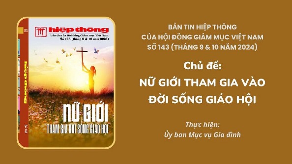 Giới thiệu bản tin Hiệp thông của HĐGMVN số 143 (tháng 9&10 năm 2024)