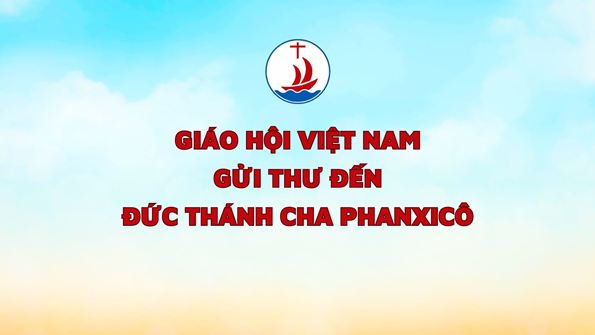 Giao hoi Viet Nam gui thu den Duc Giao hoang Phanxico
