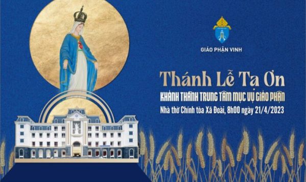 Thánh lễ Tạ ơn Bế mạc Hội nghị Thường niên HĐGMVN và Khánh thành TTMV Giáo phận Vinh
