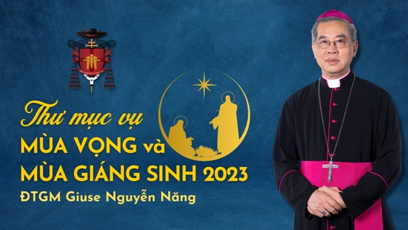 Tổng Giáo phận Sài Gòn – Thư mục vụ Mùa Vọng và Mùa Giáng sinh 2023