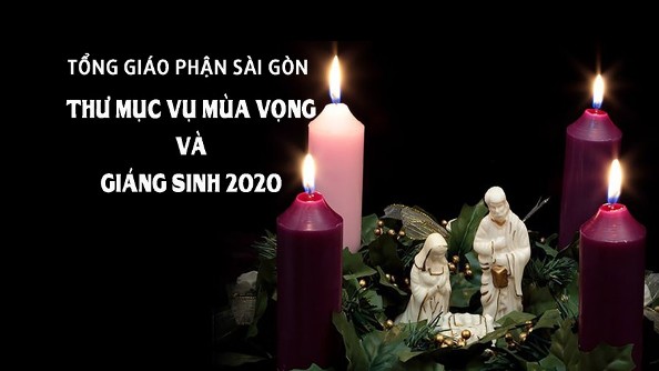 Tổng Giáo phận Sài Gòn: Thư Mục vụ Mùa Vọng và Giáng Sinh 2020