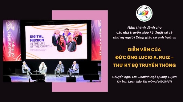 Diễn văn của Đức ông A. Ruiz trong dịp Năm Thánh dành cho các nhà truyền giáo kỹ thuật số