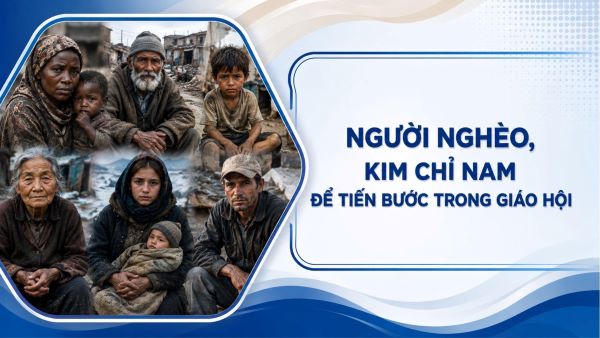 Người nghèo, kim chỉ nam để tiến bước trong Giáo hội