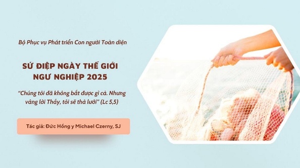 Sứ điệp Ngày Thế giới ngư nghiệp 2025: 