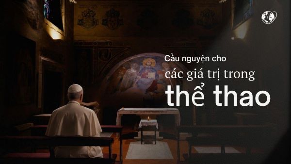 Ý cầu nguyện của ĐGH tháng 6/2026: Cầu nguyện cho các giá trị trong thể thao