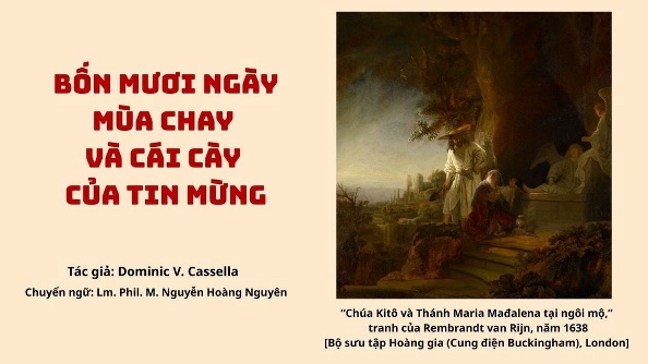 Bốn mươi ngày Mùa Chay và cái cày của Tin Mừng