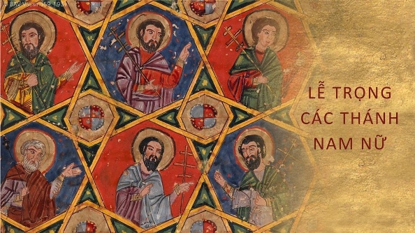 Ngày 01 tháng 11: Lễ trọng các Thánh nam nữ