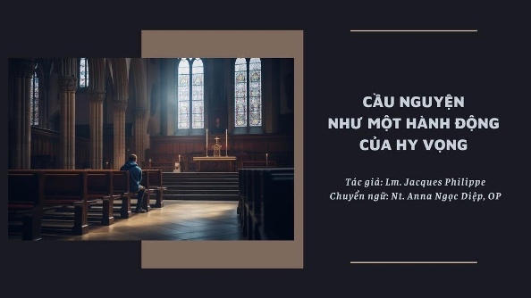 Cầu nguyện như một hành động của hy vọng