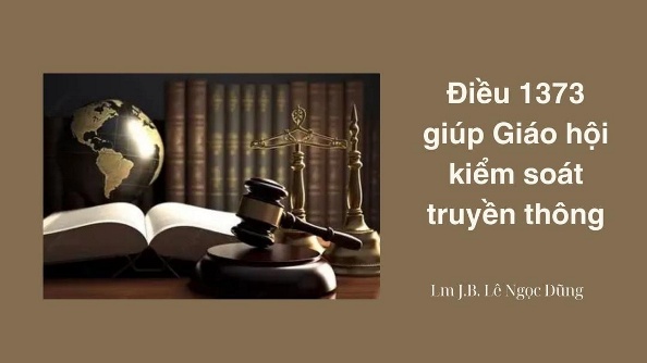 Điều 1373 giúp Giáo hội kiểm soát truyền thông