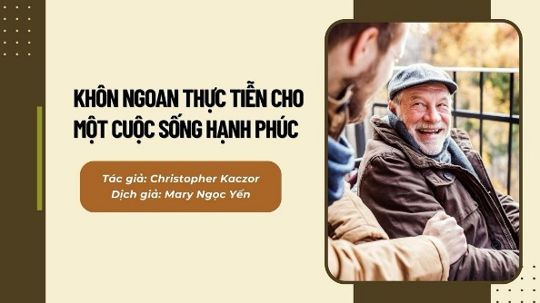 Khôn ngoan thực tiễn cho một cuộc sống hạnh phúc