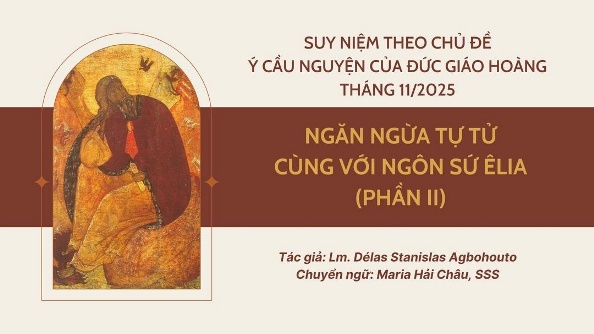 Ngăn ngừa tự tử cùng với ngôn sứ Êlia (phần II)