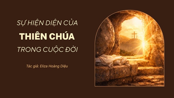 Sự hiện diện của Thiên Chúa trong cuộc đời