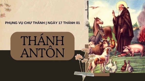 Ngày 17 tháng 01: Thánh Antôn, Viện phụ