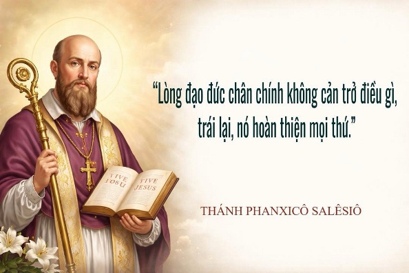 6 điều Thánh Phanxicô Salêsiô nói với giáo dân thời hiện đại