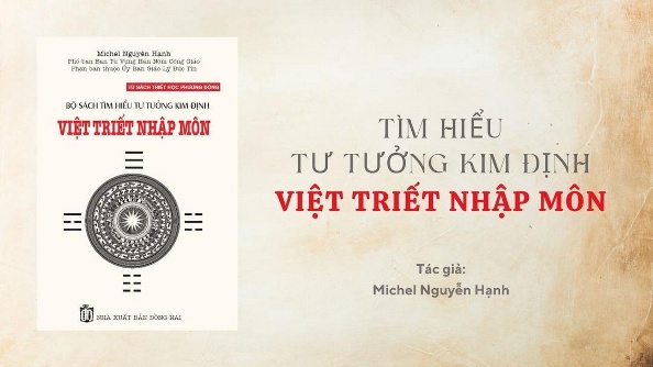 Tìm hiểu tư tưởng Kim Định - Việt triết nhập môn