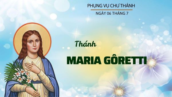 Ngày 06 tháng 07: Thánh Maria Goretti, Trinh nữ, Tử đạo