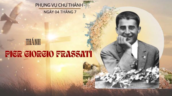 Ngày 04 tháng 07: Thánh Pier Giorgio Frassati