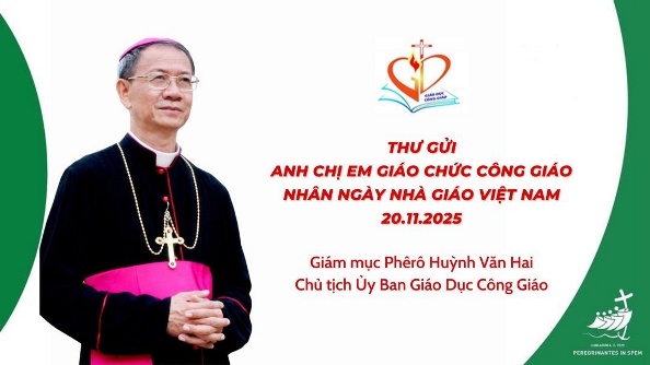 Thư gửi anh chị em Giáo chức Công giáo nhân Ngày Nhà giáo Việt Nam 20.11.2025